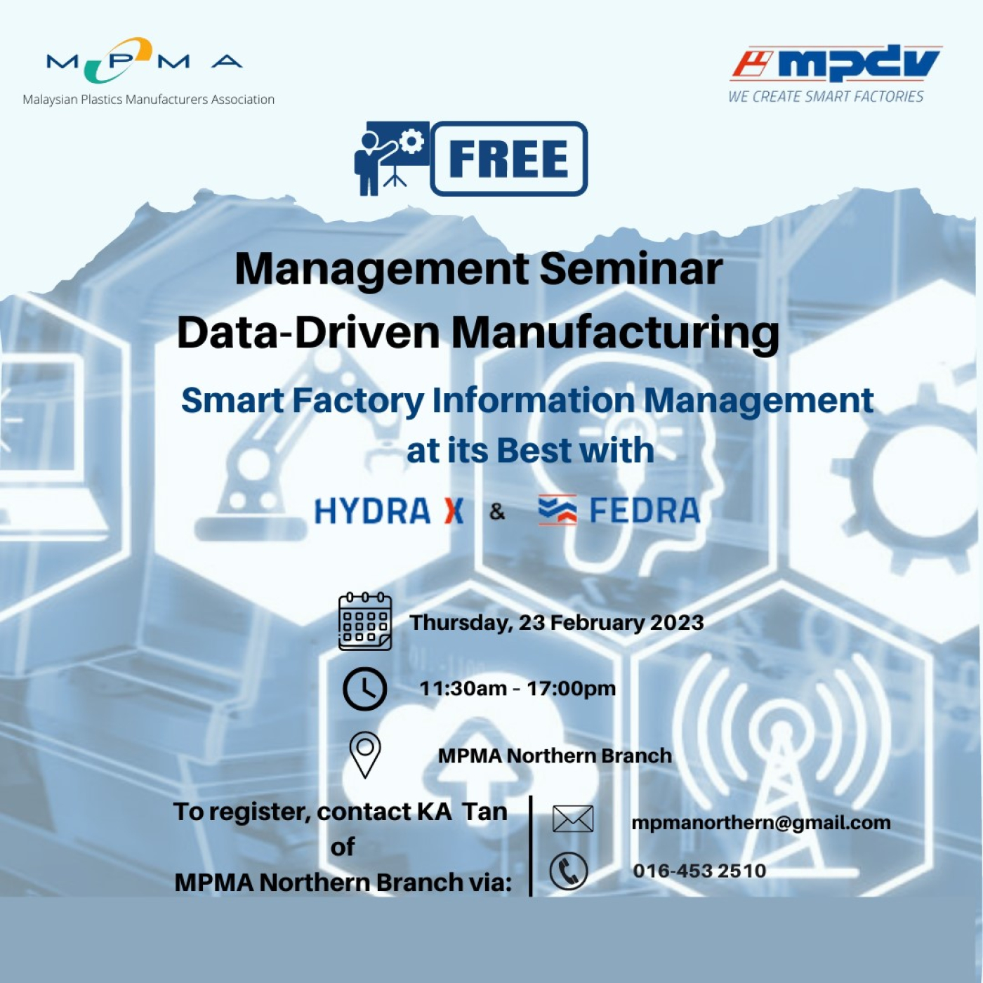 Management Seminar Data-Driven Manufacturing Smart Factory Information Management At Its Best With Hydra X & Fedra